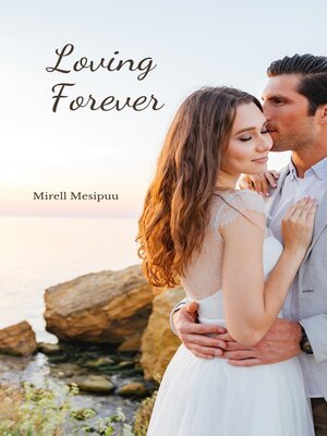 cover image of Loving Forever